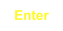 Enter